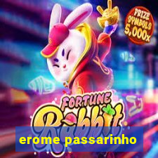 erome passarinho